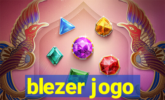 blezer jogo